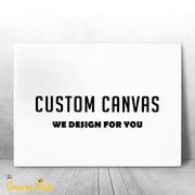 Custom Canvas - TheCanvasCrib