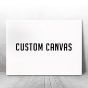 Custom Canvas - TheCanvasCrib